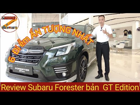 Review 6 Điểm???? Ấn tượng NHẤT ????của bộ GT Edition trên ???? Xe Subaru Forester Eyesight 2023