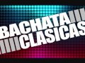 SUPER BACHATA CLASICA