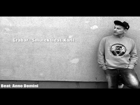 05. Grabar - Smutek (feat. Karl)