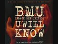 B.M.U. (Black Men United) - U Will Know [C.J. Mackintosh 7' Edit]