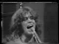 the session t.v. show  1972 southern illinois university, tony driggins bass, vocals, cub koda guitar, vocals, harmonica michael lutz bass, guitar, henry weck drums