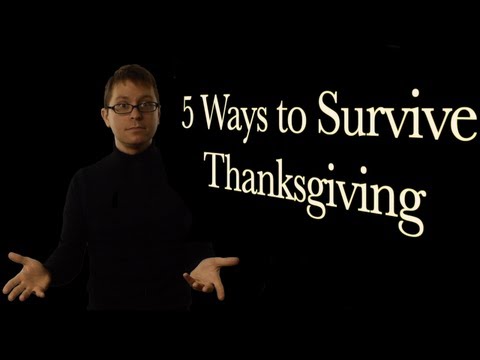 5 Ways to Survive Thanksgiving