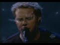 metallica i disapear live