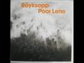 Poor Leno (Silicone Soul Dub)