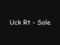 Sole - Uck Rt