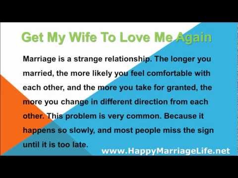 how to love my wife again