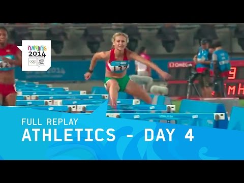 Athletics – Day 4 | Full Replay | Nanjing 2014 Youth Olympic Games