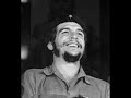 Hasta siempre comandante Che Guevara..
