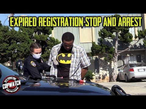 Copwatch | Expired Registration Stop & Arrest | United Against Police ...