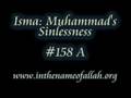 Isma' or Muhammad's Sinlessness Part 158 A
