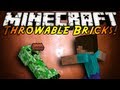 Minecraft Mod Showcase : THROWABLE BRICKS!