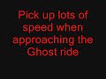 Ghost Ride: camera on bike!