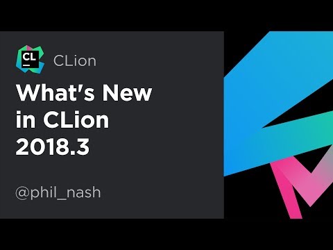 What's New in CLion 2018.3