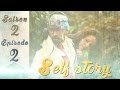 web série Self story saison 2 épisode 2