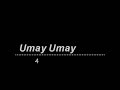 Umay Umay - 4 Umay Umay - 4