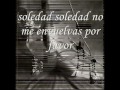Los Ronisch - Soledad