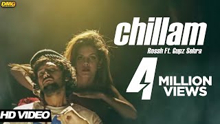 Chillam  Rossh  Official Music Video  Desi Music G