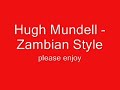 Hugh Mundell - Zambian Style