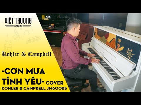 Con Mưa Tình Yêu (Cover) - Bình Nguyễn ft. Piano Kohler & Campbell JM600BS