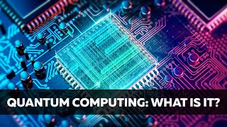Quantum Computing: What Is It?