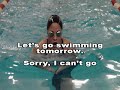 Let's Go Swimming!
