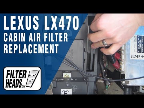 Cabin air filter replacement- Lexus LX470