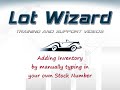 Adding vehicle inventory with custom stock numbers