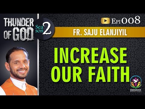 Thunder of God | Fr. Saju Elanjiyil | Season 2 | Episode 8