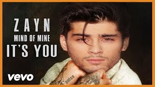 Zayn - IT's YoU (Audio)