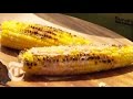 Grilled Corn, Mexican Style
