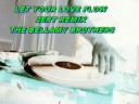 Let Your Love Flow (2ert Remix) The Bellamy Brothers Let Your Love Flow (2ert Remix) The Bellamy Brothers