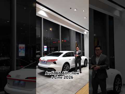 Audi A6 S Line 2026 và những thông tin nổi bật của phiên bản thay đổi toàn diện ???? #audi #audia6