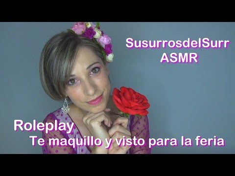 Roleplay Tu Mejor Amiga . ASMR  Español . Te Maquillo Y Visto Para La Feria . SusurrosdelSurr