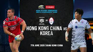 LIVE: Hong Kong China vs Korea | Asia Rugby Emirates Men’s Championship 2026