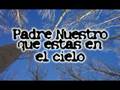 Padre Nuestro de la Vida - Brotes de Olivo: padrenuestro.net