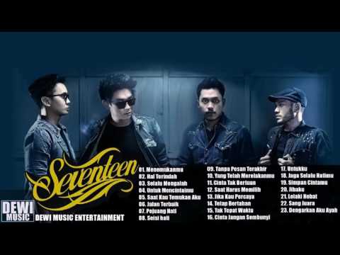 SEVENTEEN Full Album HITS TERPOPULER 2015 - 2017 SEVENTEEN Full Album HITS TERPOPULER 2015 - 2017