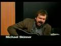 Michael Skinner: "Brush Away Your Tears"