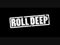 respect us-roll deep