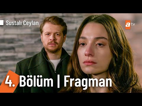 Sustalı Ceylan 4. Bölüm Fragmanı                                                                                                                                                                                                                          
