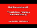 MF35: Translations, rotations and reflections (I)