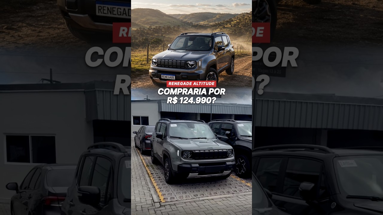 Compraria a versão de entrada do Renegade por R$ 124.990?