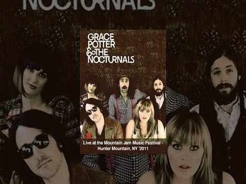 Grace Potter & the Nocturnals - Live at the Mountain Jam Festival