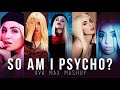 So Am I Vs. Sweet But Psycho (AVA MAX MASHUP)