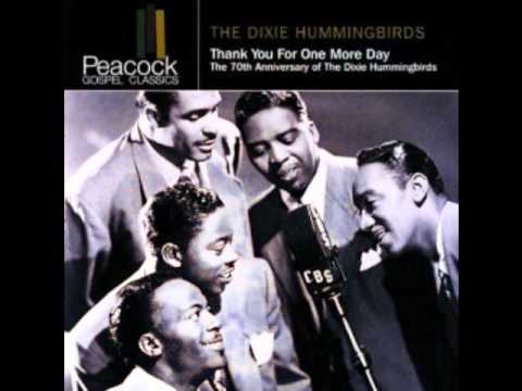 Dixie Hummingbirds, Loves Me Like A Rock