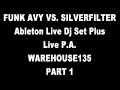 local e feat. funk avy & silverfilter performs ableton dj set & live p.a. @ warehouse135 makati.