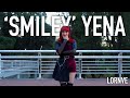 YENA - Smiley | Kpop In Public by LornVe