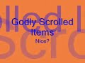 Maple Story Godly Scrolled Items