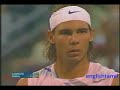 djokovic nadal montreal 2007 highlights