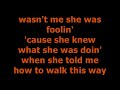 Aerosmith Walk This Way Lyrics