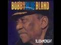 BOBBY "BLUE" BLAND - THE WAY YOU TREATED ...